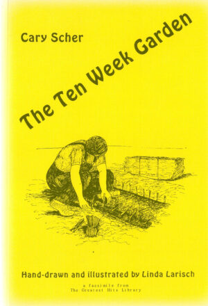 Ten Week Garden