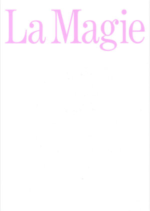 La Magie